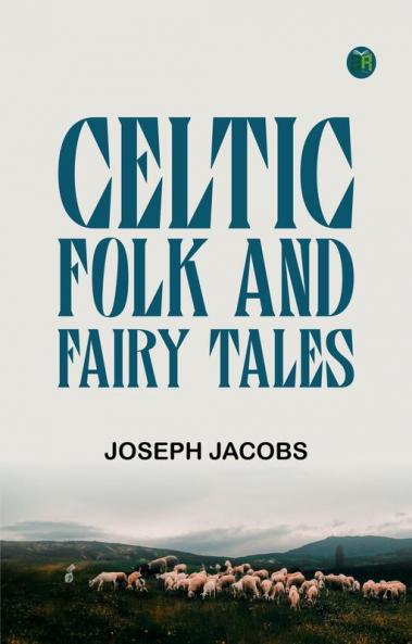 Celtic Folk and Fairy Tales