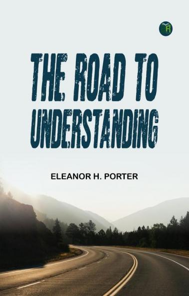 The Road to Understanding