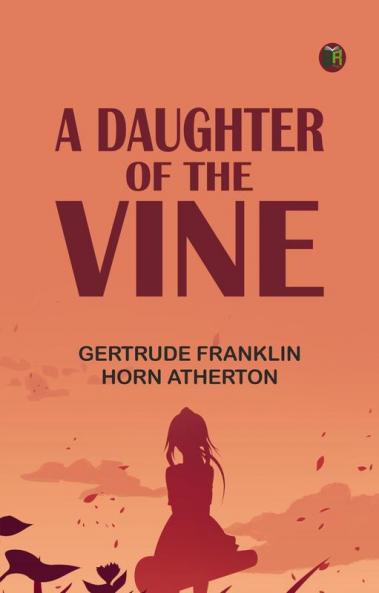 A Daughter of the Vine