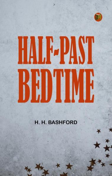 Half-Past Bedtime