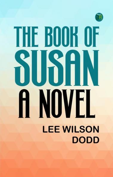 The Book of Susan: A Novel