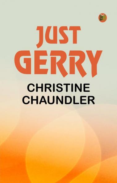 Just Gerry