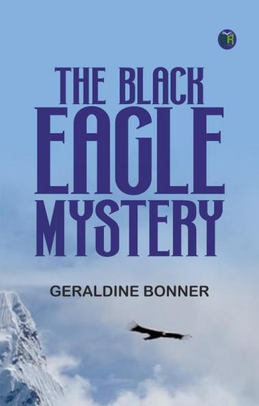 The Black Eagle Mystery