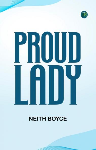 PROUD LADY