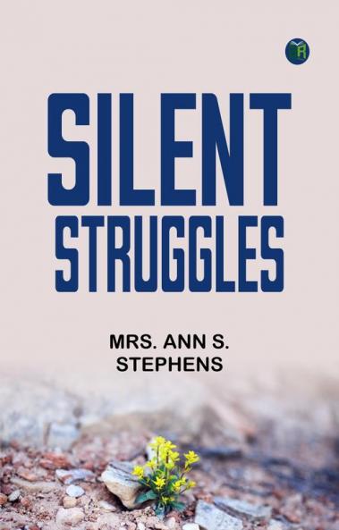 Silent Struggles
