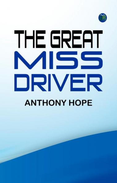 The Great Miss Driver