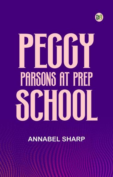 Peggy Parsons at Prep School