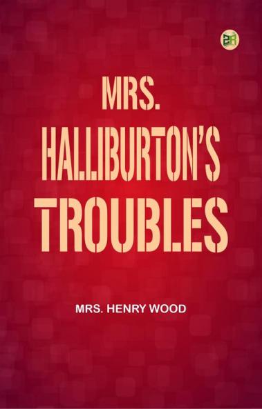Mrs. Halliburton's Troubles