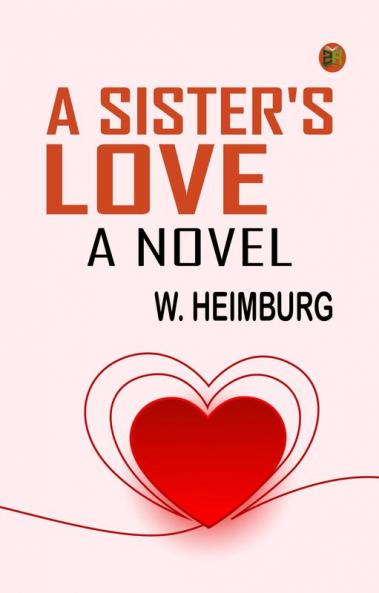 A Sister's Love A Novel