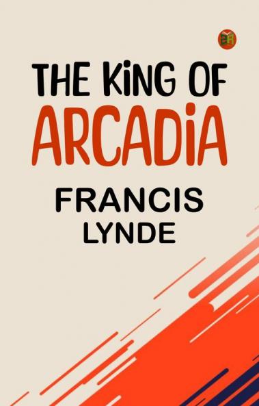 The King of Arcadia