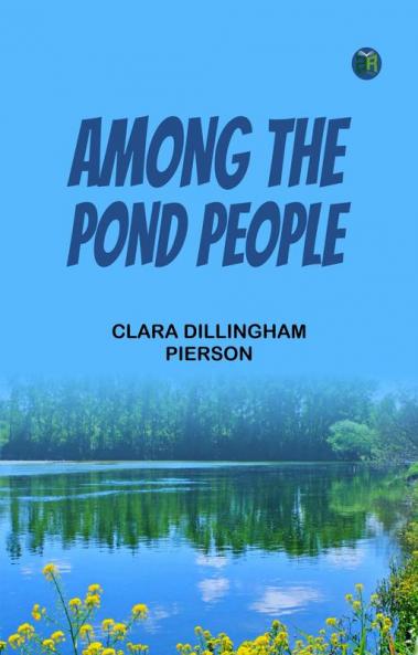 Among the Pond People