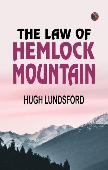 The Law of Hemlock Mountain