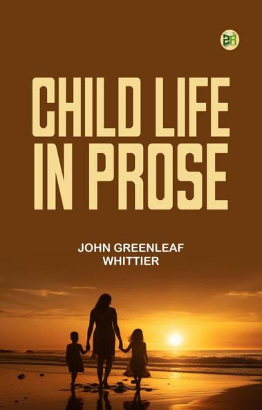 Child Life in Prose