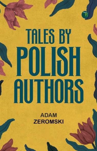 Tales by Polish Authors