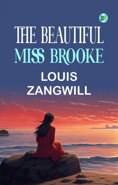 The Beautiful Miss Brooke