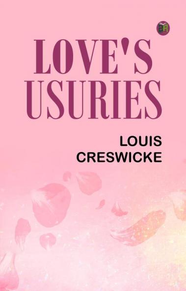 Love's Usuries