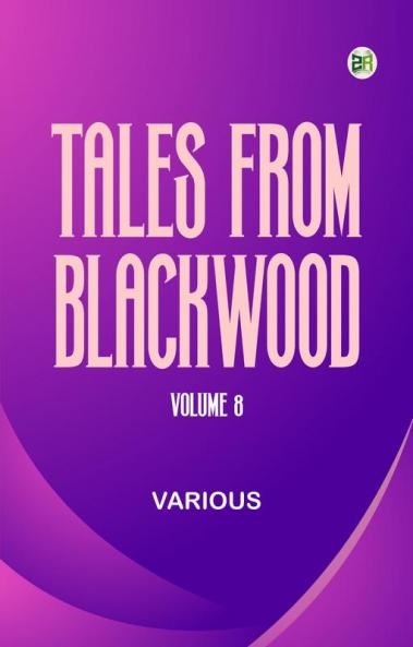 Tales from Blackwood Volume 8