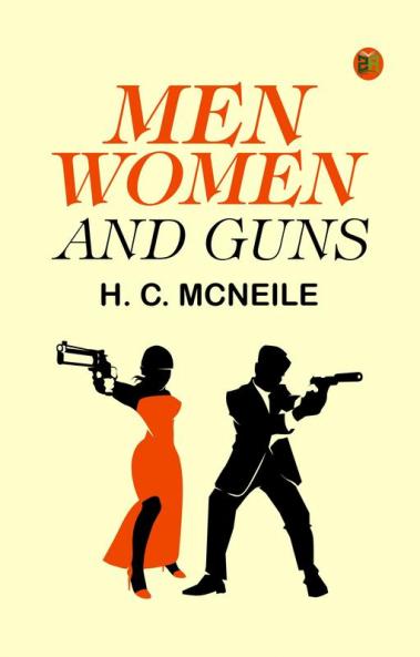 Men Women and Guns