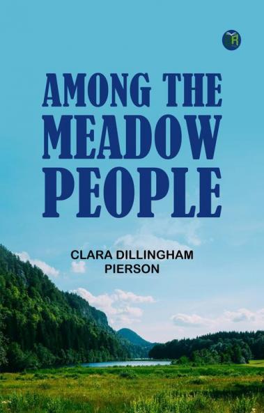 Among the Meadow People