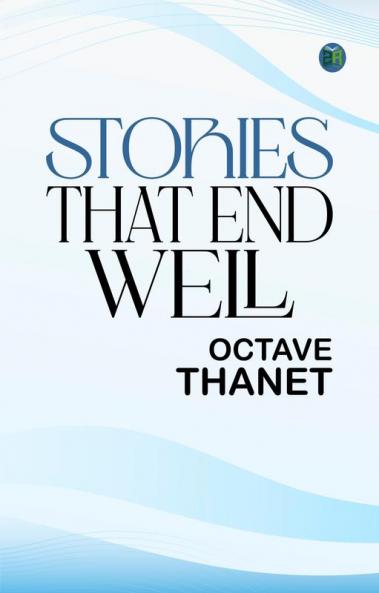 Stories That End Well