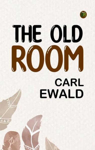 The Old Room
