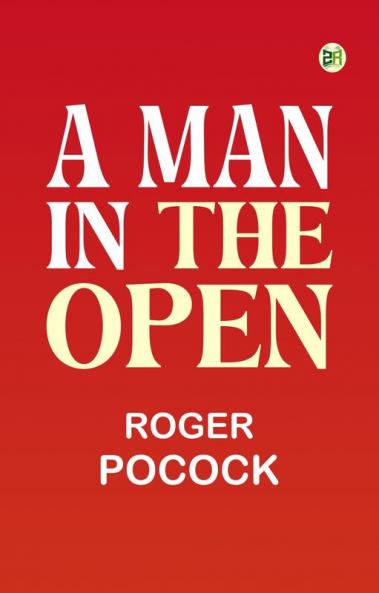 A Man in the Open