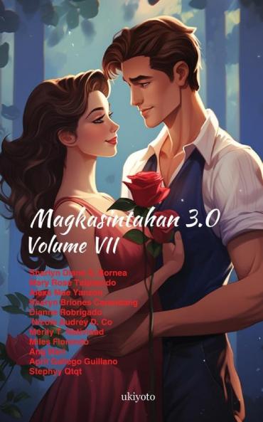 Magkasintahan 3.0 Volume VII