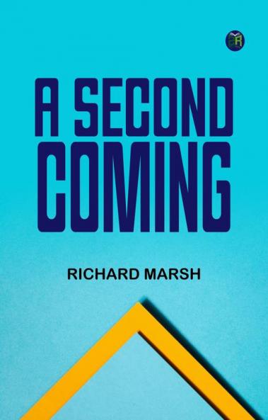 A Second Coming