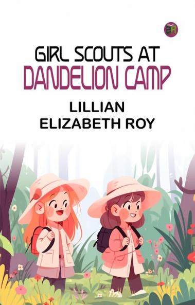 Girl Scouts at Dandelion Camp