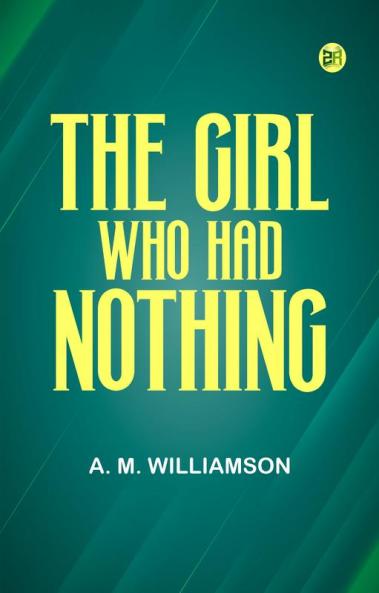 The Girl Who Had Nothing