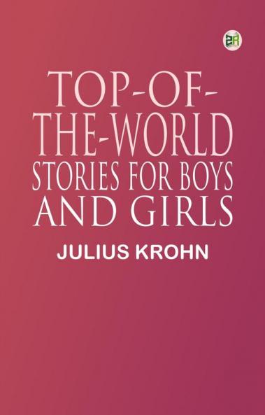 Top-of-the-World Stories for Boys and Girls