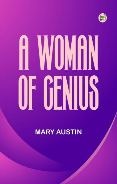 A Woman of Genius