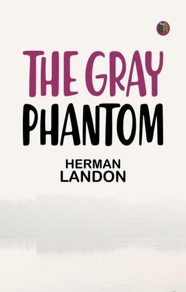 The Gray Phantom