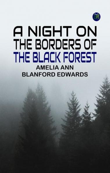 A Night on the Borders of the Black Forest