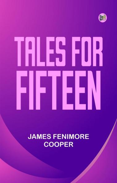 Tales for Fifteen