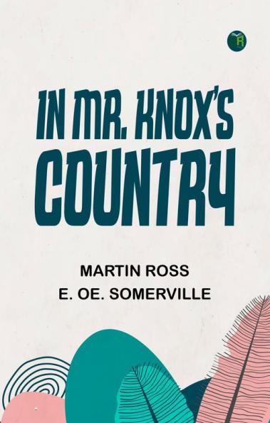 In Mr. Knox's Country