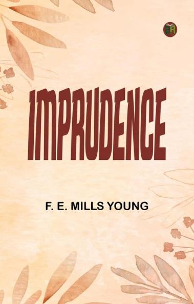 Imprudence