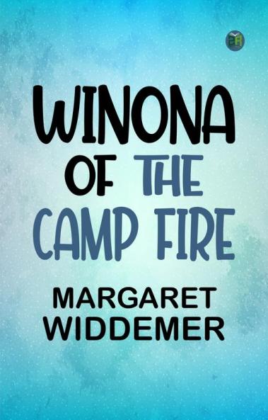 Winona of the Camp Fire