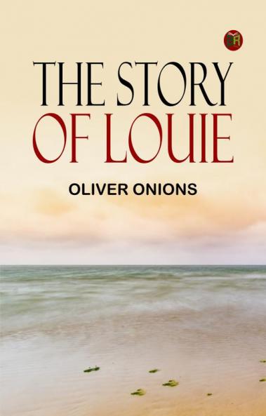 The Story of Louie