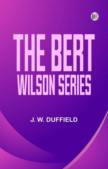 theBert Wilson  Series