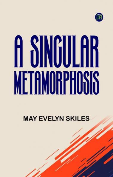 A Singular Metamorphosis