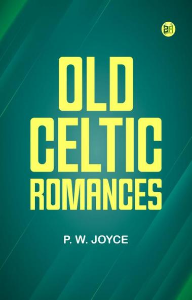 Old Celtic Romances