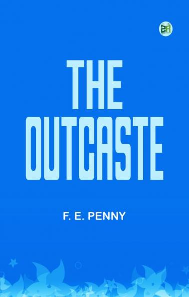 The Outcaste