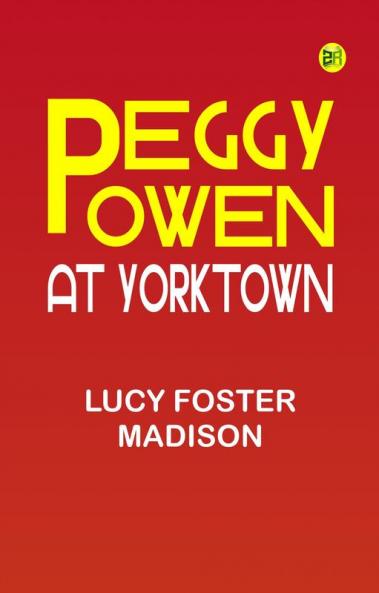 Peggy Owen at Yorktown