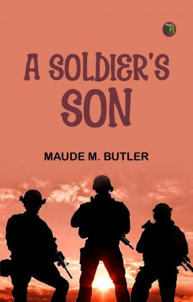 A Soldier's Son