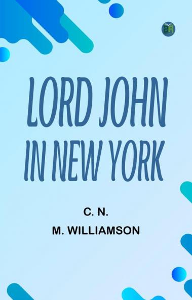 Lord John in New York