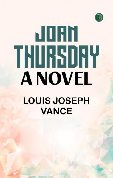 Joan Thursday: A Novel