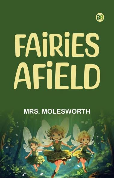 Fairies Afield