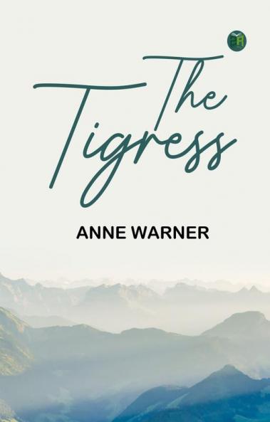 The Tigress