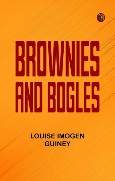 Brownies and Bogles